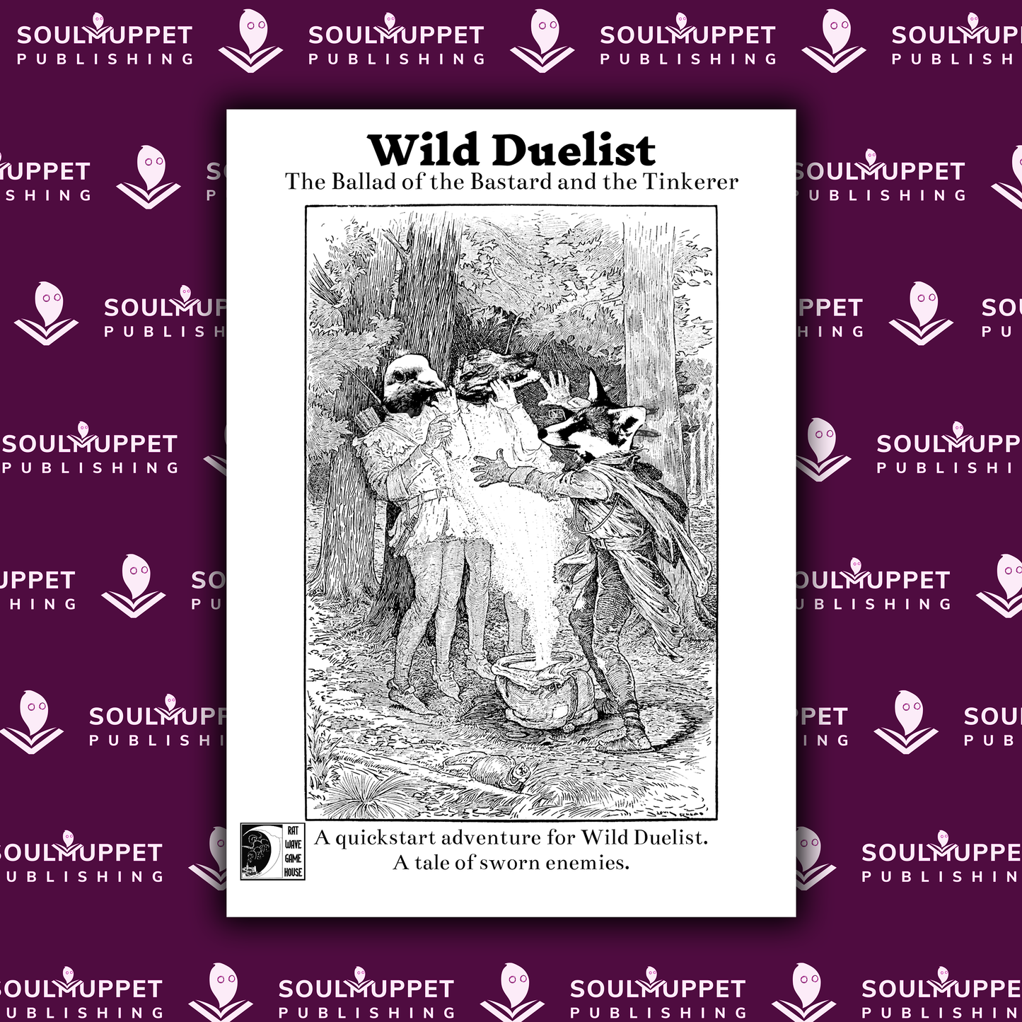 Wild Duelist: The Ballad of the Bastard and the Tinkerer
