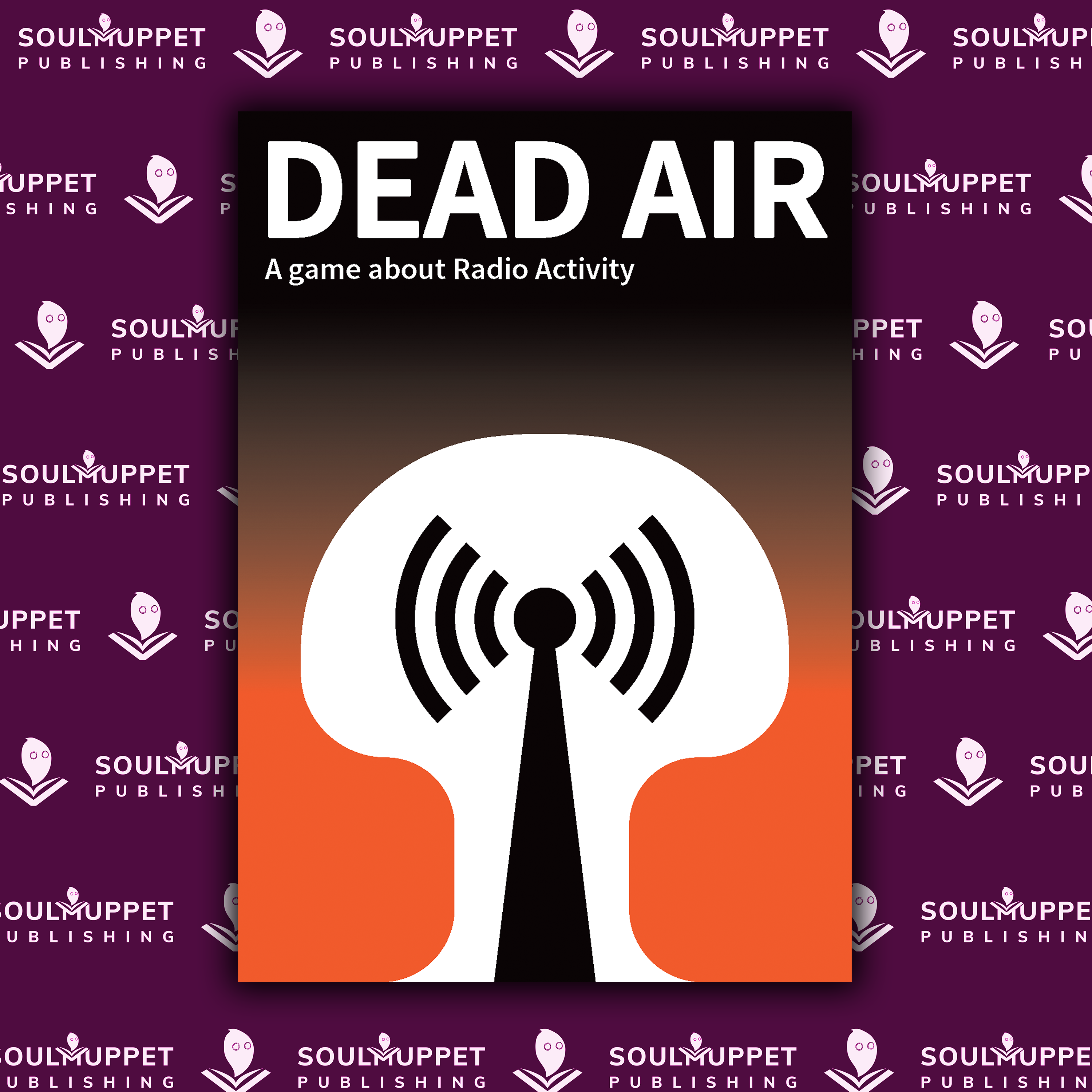 Dead Air – SoulMuppet Publishing