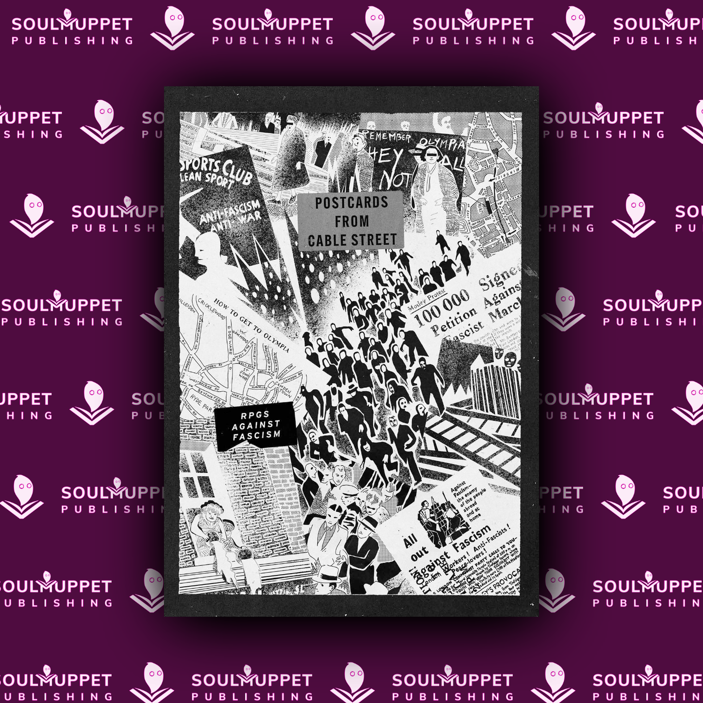 Postcards from Cable Street - RPGs Against Fascism