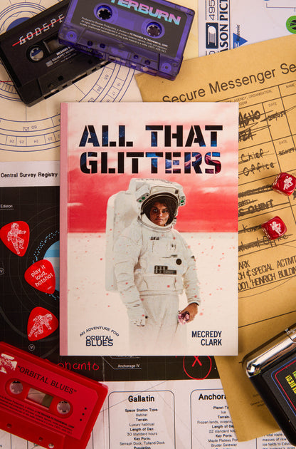 Orbital Blues: All That Glitters