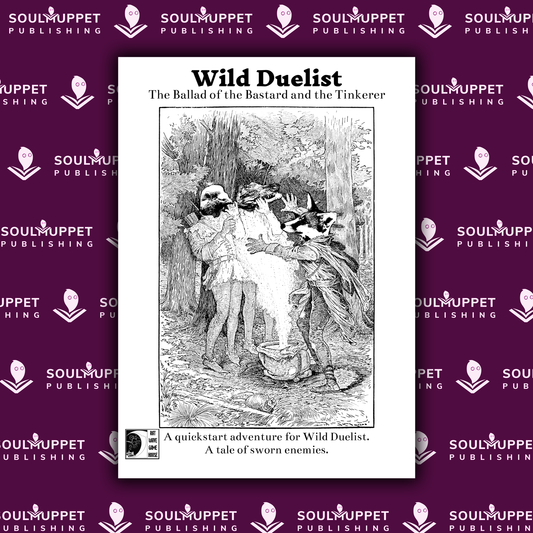 Wild Duelist: The Ballad of the Bastard and the Tinkerer