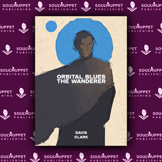 Orbital Blues: The Wanderer