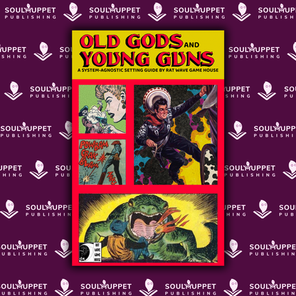 Old Gods and Young Guns