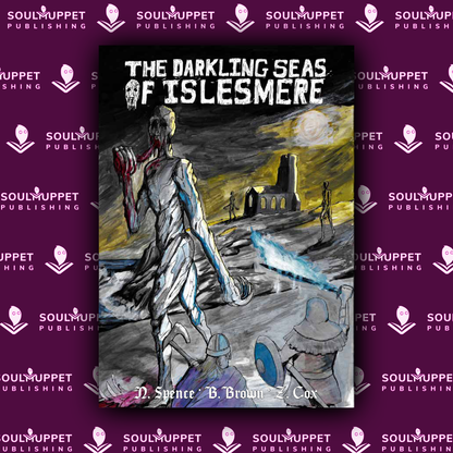 Best Left Buried: Darkling Seas of Islesmere